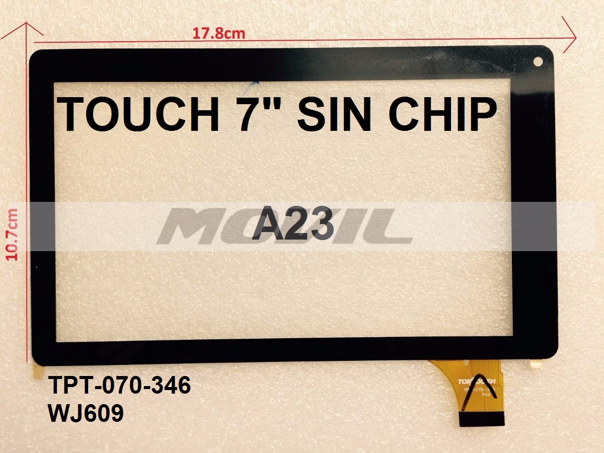 Touch tactil para tablet flex 7 inch SIN CHIP A23 TPT-070-346 WJ609